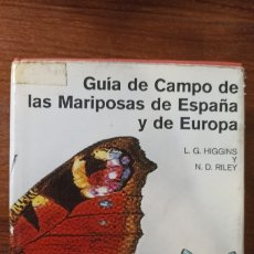 Libros: GUÍA DE CAMPO DE LAS MARIPOSAS DE ESPAÑA Y DE EUROPA. Lote 295919428