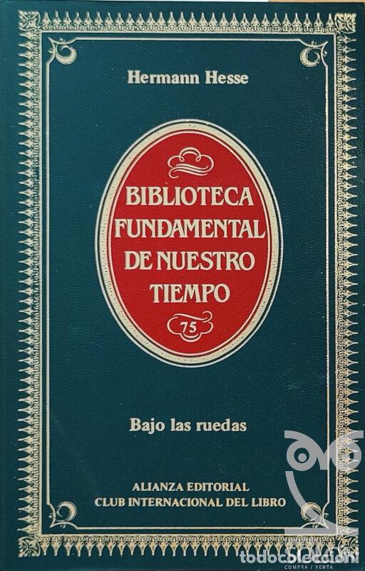 Libros: Bajo las ruedas - Hermann Hesse - Foto 1