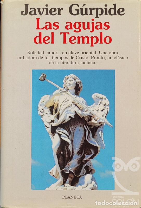 Libros: Las agujas del templo - Javier G&uacute;rpide - Foto 1