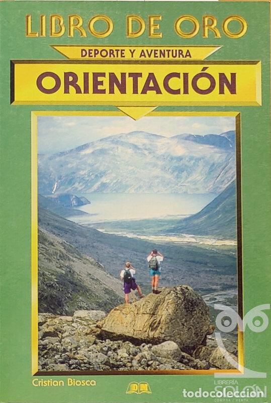 Libros: Orientaci&oacute;n - Cristian Biosca - Foto 1
