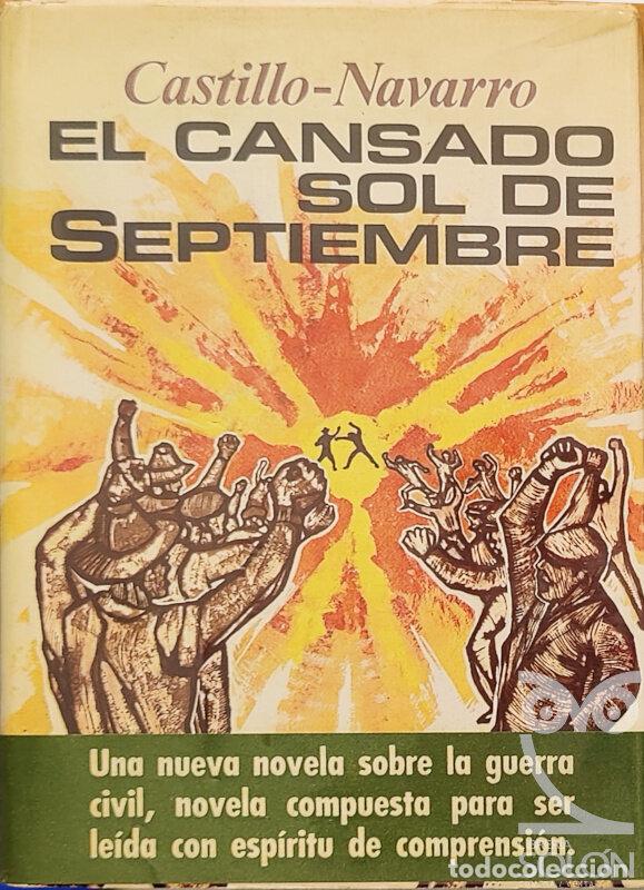 Libros: El cansado sol de septiembre - Castillo-Navarro - Foto 1