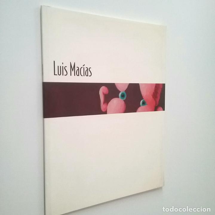 Libros: Luis Mac&iacute;as - Luis Mac&iacute;as: Se&ntilde;ales de vida - Foto 1