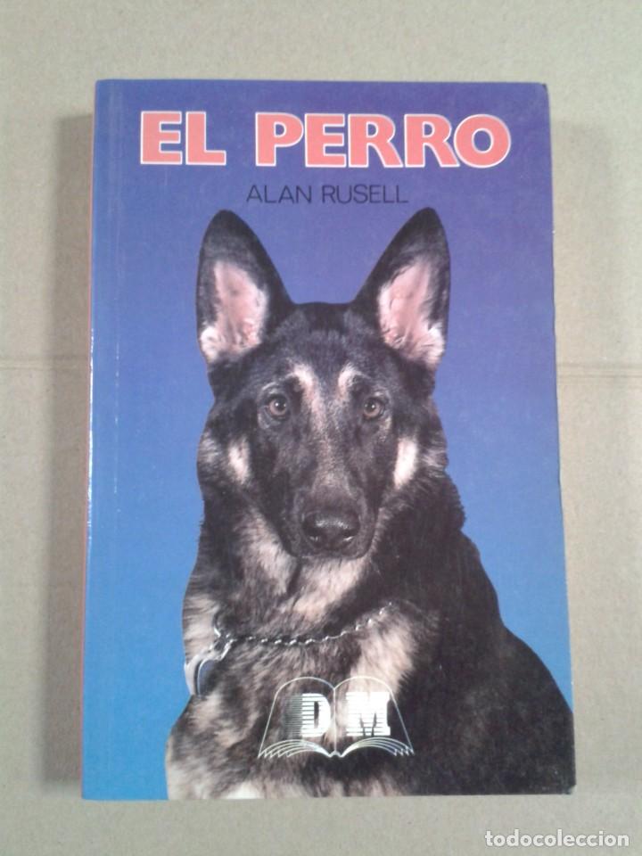 Libros: EL PERRO - ALAN RUSELL - Foto 1