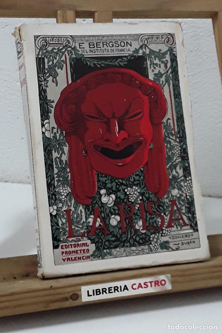Libros: La risa. Ensayo sobre sobre la signifaci&oacute;n de lo c&oacute;mico - E. Bergson - Foto 1