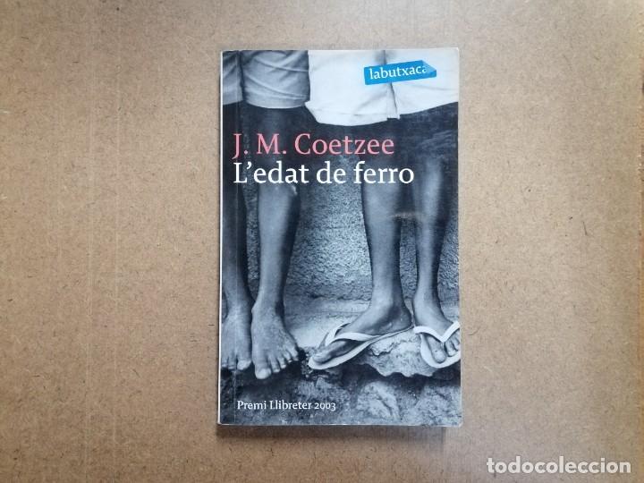 Libros: LEDAT DE FERRO - J.M. COETZEE - Foto 1
