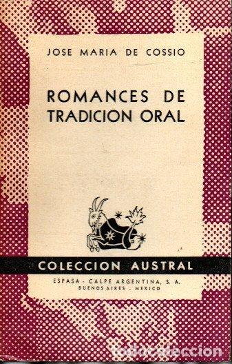 Libros: ROMANCES DE TRADICION ORAL. - COSSIO, Jos&eacute; Mar&iacute;a de. - Foto 1