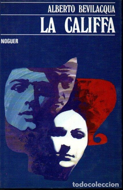 Libros: LA CALIFFA. - BEVILACQUA, Alberto. - Foto 1