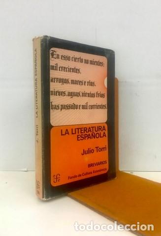 Libros: LA LITERATURA ESPA&Ntilde;OLA - Torri, Julio - Foto 1