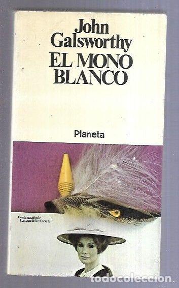 Libros: MONO BLANCO - EL - GALSWORTHY, JOHN - Foto 2