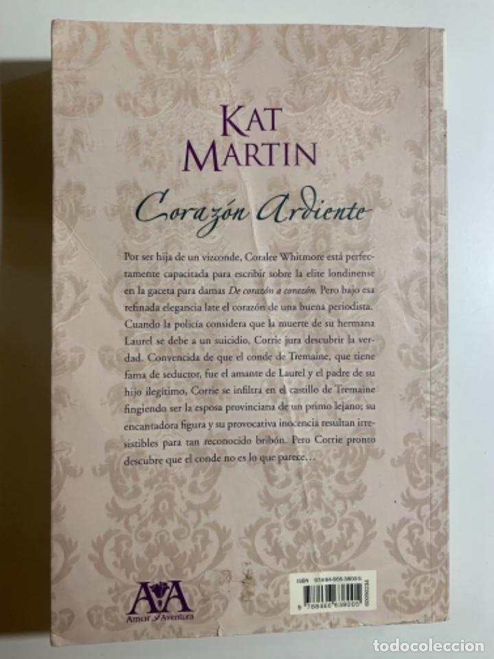 Libros: Coraz&oacute;n ardiente.- Martin, Kat - Foto 2