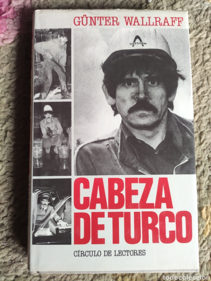 Libros: Cabeza de Turco. Gunter Wallraff - Foto 1