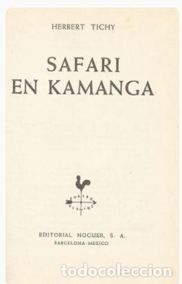 Libros: SAFARI EN KAMANGA - H. Tichy - Foto 4