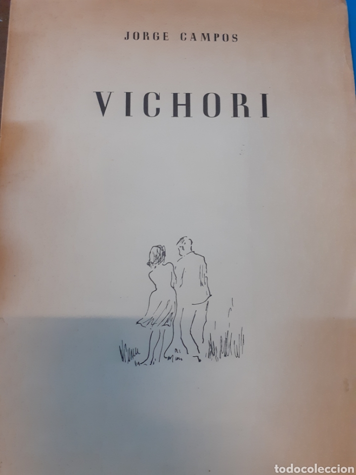 Libros: VICHORI. Dedicatoria autografa del autor - CAMPOS,Jorge - Foto 1