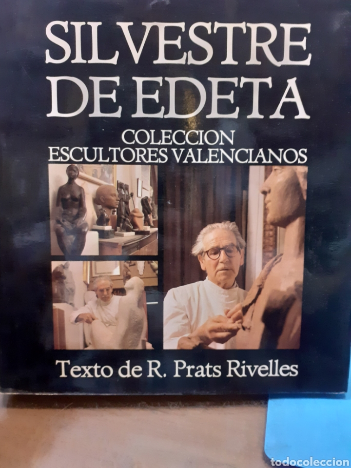 Libri di seconda mano: SILVESTRE DE EDETA. Oficio de sobriedad. Colecci&oacute;n Escultores Valencianos. - PRATS RIVELLES,R.