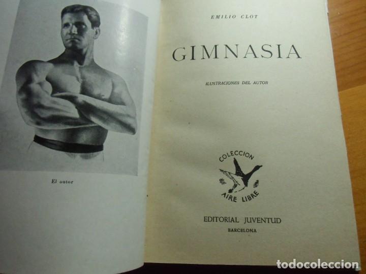 Libros: GIMNASIA/EMILIO CLOT/EDIT. JUVENTUD,1954. - Foto 4