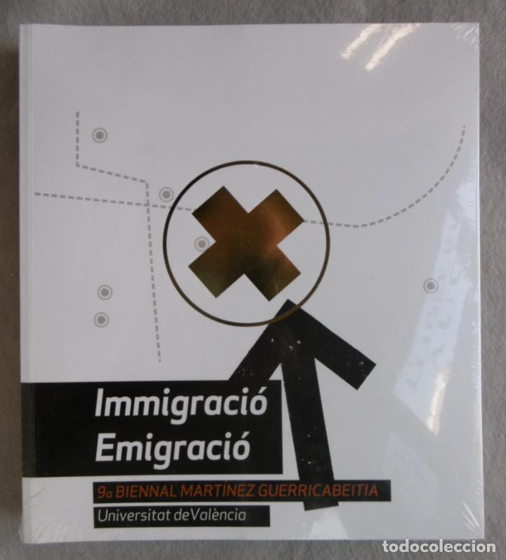 Libros: IMMIGRACI&Oacute; EMIGRACI&Oacute;. 9a Biennal Mart&iacute;nez Guerricabeitia. Cat&agrave;leg. - Foto 1