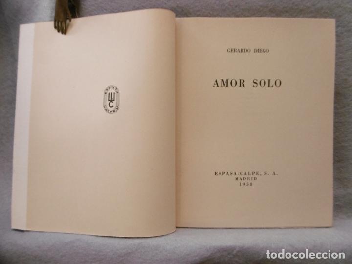 Libros: AMOR SOLO. 1&ordf; ed.- - DIEGO, GERARDO. - Foto 2