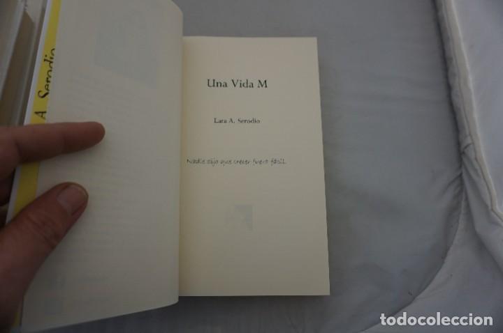 Libros: 14-0/ UNA VIDA M. - LARA A. SERODIO - Foto 3