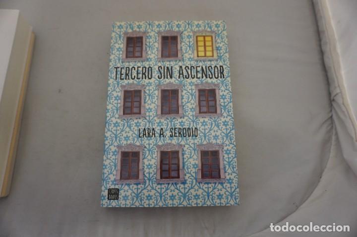 Libros: 15A/ TERCERO SIN ASCENSOR - LARA A. SERODIO / CROSS BOOKS - Foto 1
