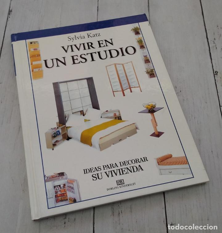 Libros: Vivir en un estudio - Sylvia Katz - Foto 1