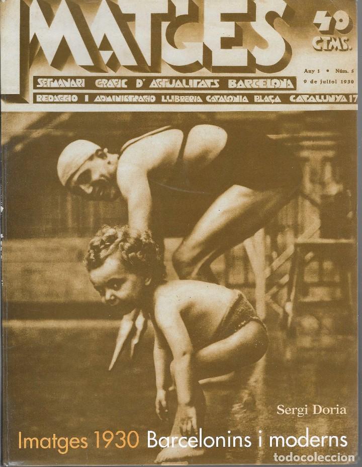 Libros: IMATGES 1930 -- BARCELONINS I MODERNS - Foto 1