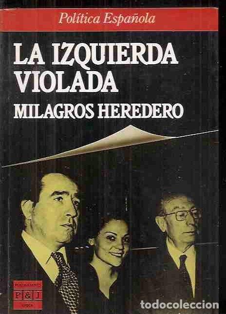 Libros: IZQUIERDA VIOLADA - LA - HEREDERO, MILAGROS - Foto 1