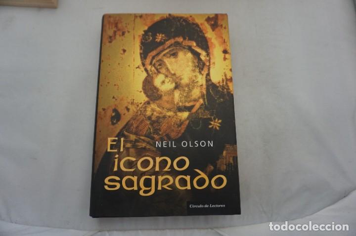 Libros: 14C/ EL ICONO SAGRADO - NEIL OLSON / CIRCULO DE LECTORES - Foto 1