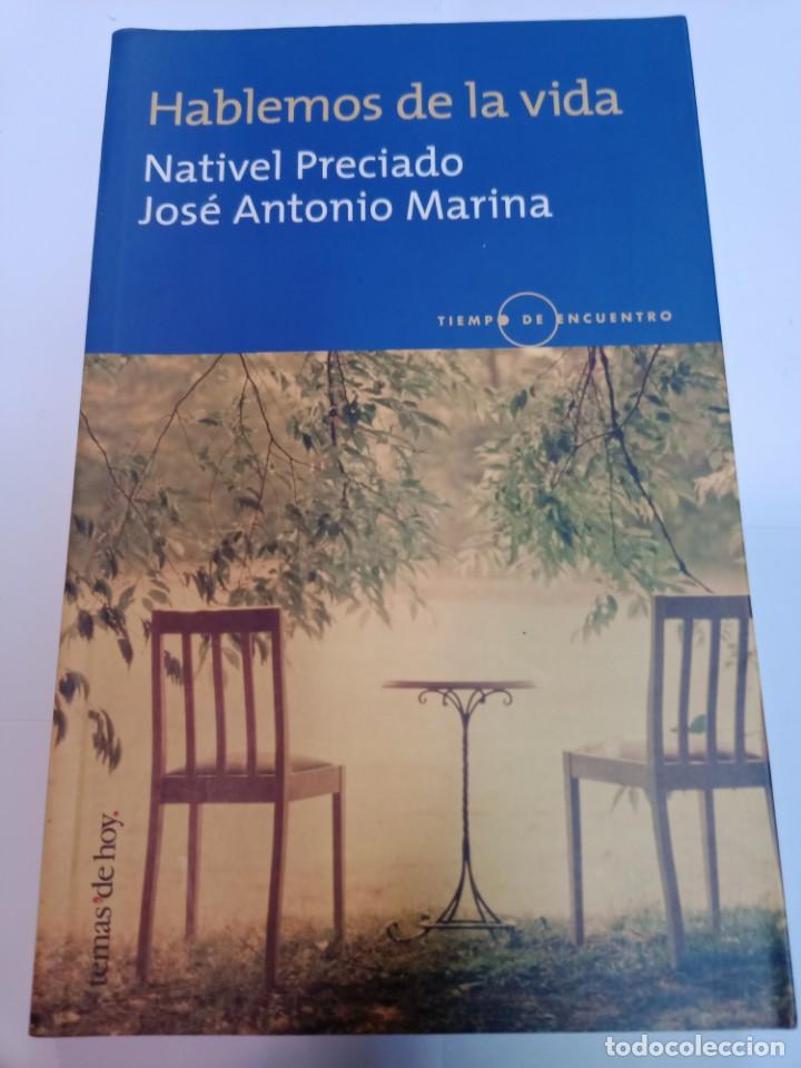 Libros: NATIVEL PRECIADO Y J. A. MARINA Hablemos de la vida SA6123 - Foto 1