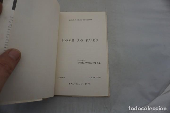 Libros: 12D/ HOME AO PAIRO - AVELINO ABUIN DE TEMBRA - 1974 - Foto 3