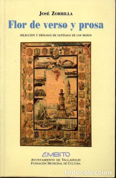 Libros: FLOR DE VERSO Y PROSA. - ZORRILLA, Jos&eacute;. - Foto 1
