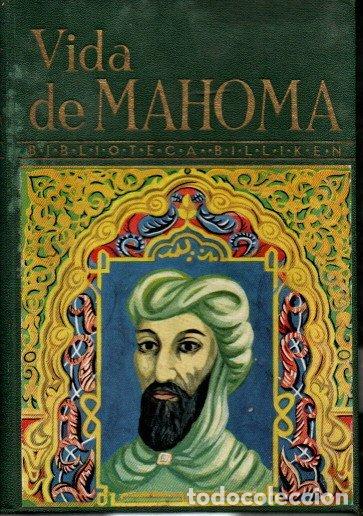 Libros: VIDA DE MAHOMA. - CLEMENTE, Jos&eacute;. - Foto 1