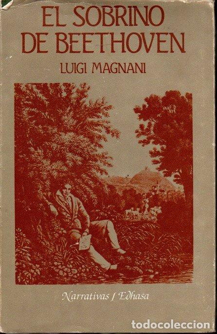 Libros: EL SOBRINO DE BEETHOVEN. - MAGNANI, Luigi. - Foto 1