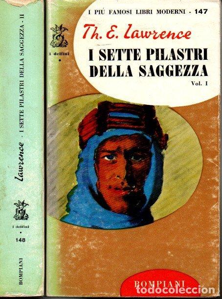 Libros: I SETTE PILASTRI DELLA SAGGEZZA. - LAWRENCE, Thomas Edward. - Foto 1