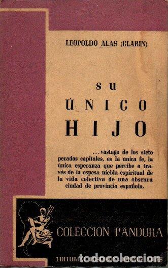 Libros: SU UNICO HIJO. - ALAS, Leopoldo (CLARIN). - Foto 1