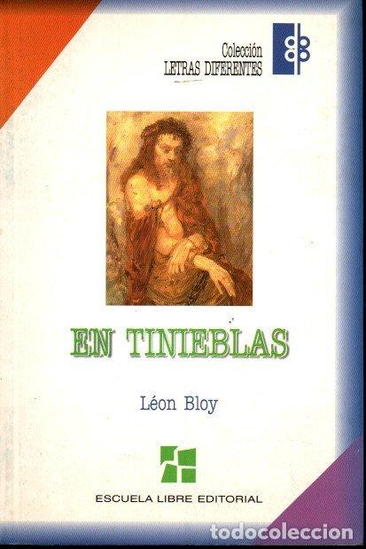 Libros: EN TINIEBLAS. - BLOY, Le&oacute;n. - Foto 1