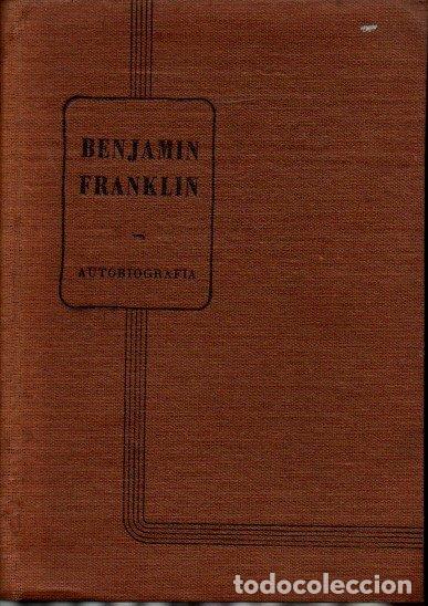 Libros: AUTOBIOGRAFIA. - FRANKLIN, Benjamin. - Foto 1
