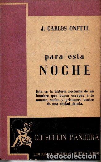 Libros: PARA ESTA NOCHE. - ONETTI, J. Carlos. - Foto 1