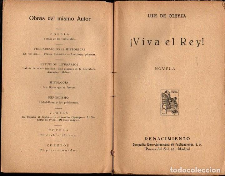 Libros: &iexcl;VIVA EL REY!. - OTEYZA, Luis de. - Foto 1