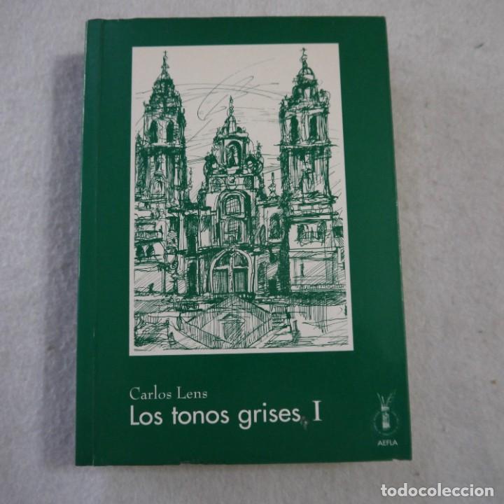 Libros: LOS TONOS GRISES I - CARLOS LENS - 2003 - Foto 1