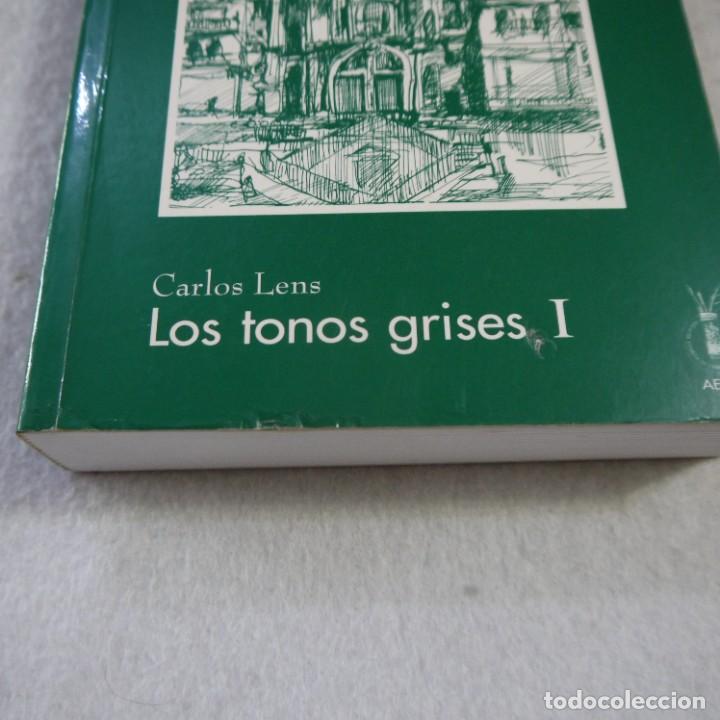 Libros: LOS TONOS GRISES I - CARLOS LENS - 2003 - Foto 2