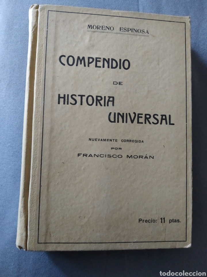 Libros: Compendio de Historia Universal.Moreno Espinosa.1925 - Foto 1