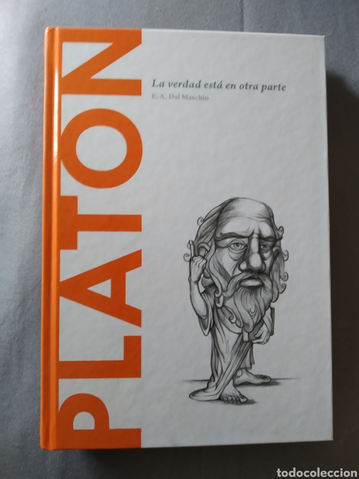 Libros: Platon.La verdad esta en otra parte.E.A.Dal Maschio. - Foto 1