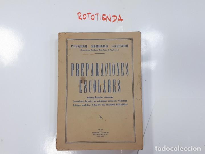 Libros: Preparaciones Escolares. 1959. Ces&aacute;reo Herrero. - Foto 1