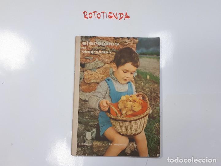 Libros: Ejercicios de Observaci&oacute;n. Magisterio Espa&ntilde;ol S.A. - Foto 1