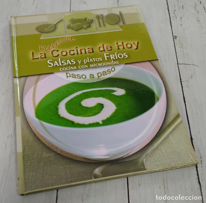 Libri di seconda mano: La nueva cocina de hoy. Salsas y platos fr&iacute;os, cocina con microondas. Paso a paso - vvaa
