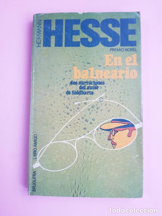 B&uuml;cher: LIBRO-EN EL BALNEARIO-HERMANN HESSE-1977-EDITORIAL BRUGUERA-COLECCIONISTAS