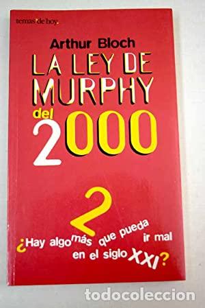 Libros: LA LEY DE MURPHY DEL 2000 - Bloch,Arthur - Foto 1