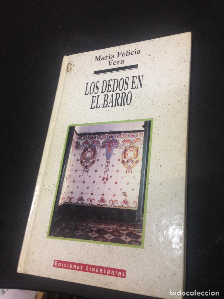 Libros: Los dedos en el barro - Vera, Mari?a Felicia - Foto 1