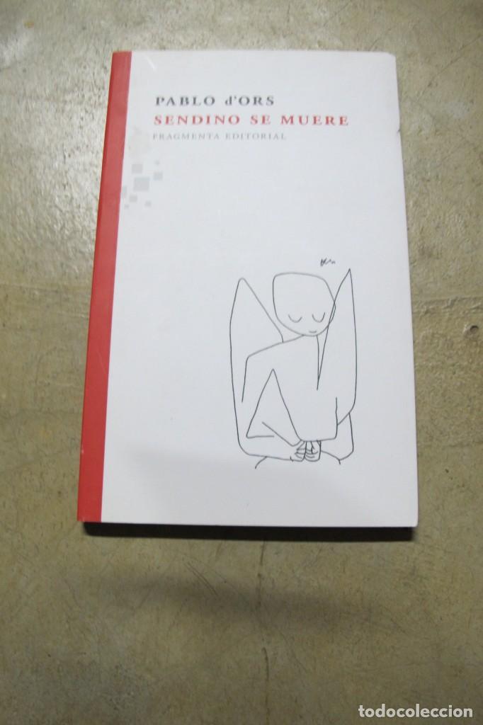 Libros: SENDINO SE MUERE. PABLO DORS - Foto 1