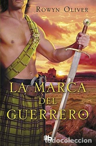 Libros: La marca del guerrero - Rowyn, Oliver - Foto 1